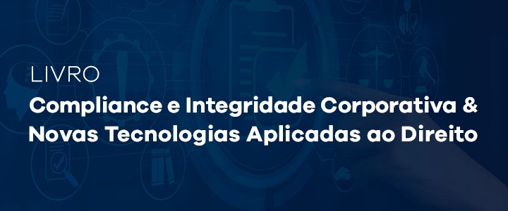 FADISMA lança livros de Compliance e Novas Tecnologias Aplicadas ao Direito em parceria com UBO e UCA